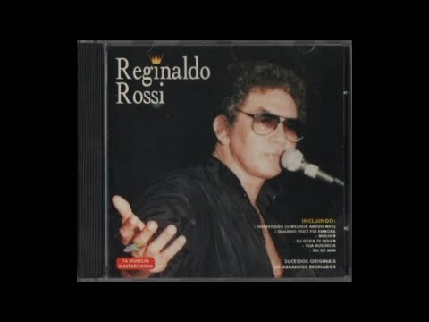 01. Enquanto Durou - Reginaldo Rossi '96 (O Melhor CD - Original) HD