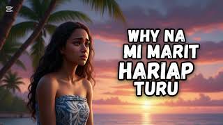 Download lagu Why Na Mi Marit Hariap Turu-Credit to the Owner mp3
