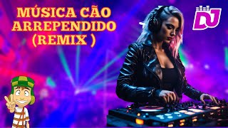 ? EDM  MUSICA CÃO AREPENDIDO SERIADO CHAVES  ( VERSÃO ELETROHOUSE ) ?
