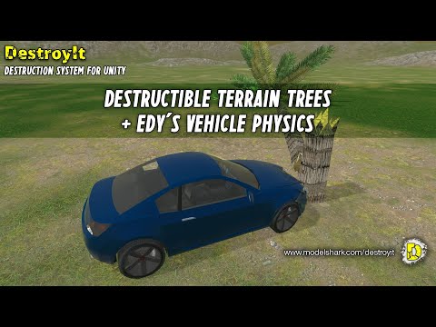 DestroyIt's Destructible Terrain Trees + Edy's Vehicle Physics