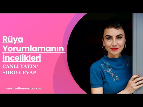 Rüya Yorumlamanın İncelikleri Soru-Cevap Canlı Yayın Kaydı