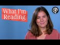 Rosie Price: What I'm Reading (author of WHAT RED WAS) Video