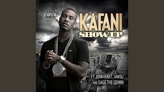Show up (feat. Jonn Hart, Iamsu! & Sage the Gemini)
