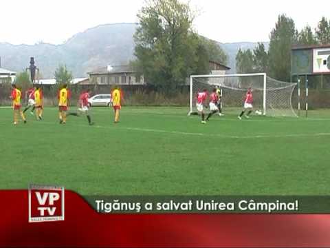 Ţigănuş a salvat Unirea Câmpina!