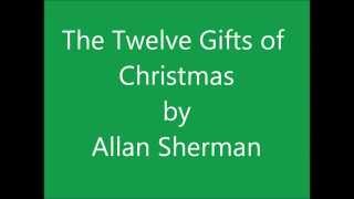 The Twelve Gifts of Christmas by Allan Sherman