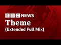 BBC News Theme Extended Full Mix Early 2023 Version