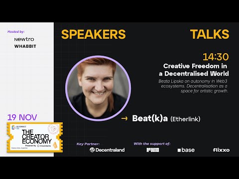 Creative Freedom in a Decentralised World | TCE - DevConnect Buenos Aires preview