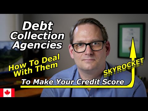 Debt Collection Agencies | How To Deal With Them To Increase Your Credit Score In 2021