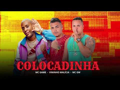 COLOCADINHA - MC GAME, VININHO MALICIA FEAT MC GW (REMIX BREGA FUNK)