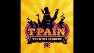 T-Pain - Superstar Lady - Thr33 Rings