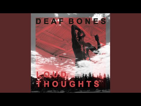 L O U D T H O U G H T S