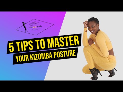 5 Tips to Master your Kizomba Posture