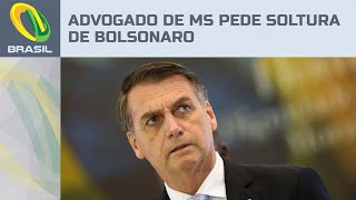 Advogado de MS pede soltura de Bolsonaro e acusa fraudes de Moraes no STF