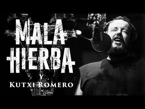 Mala Hierba y Kutxi Romero - Sentado en el camino (Videoclip oficial)