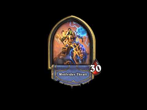 Wolfrider Thrall All Hero Quotes - Hearthstone