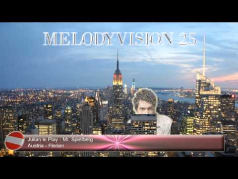 MelodyVision 25 - AUSTRIA - Julian le Play - "Mr. Spielberg"
