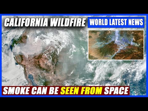 California wildfire smoke can be seen from space