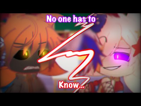 No one has to know.. // ft: sun hell/sun and eclipse // oh no