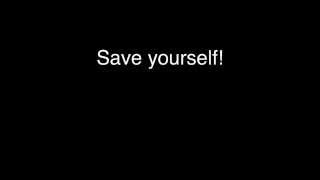 Save Yourself! My Darkest Days Lyrics!