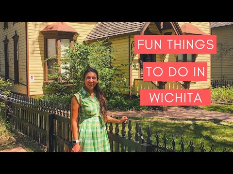 Fun Things to do in Wichita, Kansas for a Day!