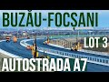 AUTOSTRADA A7 Buzău Focșani Lot 3 Râmnicu Sarat Mandresti Munteni 28 11 2024