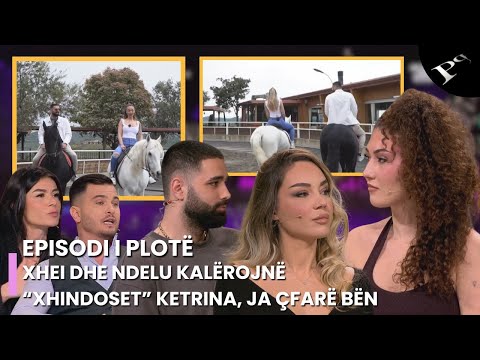 Xhei dhe Ndelu kalërojnë, “xhindoset” Ketrina, ja çfarë bën -  Ep.143 Përputhen 14 Prill 2025