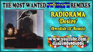 RADIORAMA - Desire (Swedish 12'' Remix)