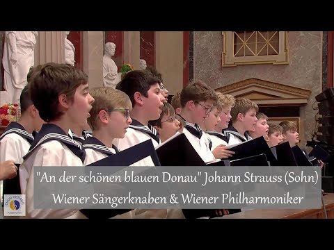 "An der schönen blauen Donau" Johann Strauss (Sohn) | Wiener Sängerknaben & Wiener Philharmoniker
