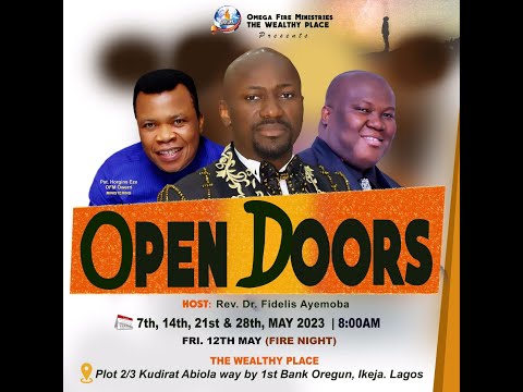 Open Door Service With Rev. Dr. Fidelis Ayemoba - Sun. 21st May 2023