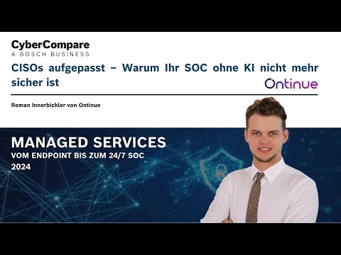 Roman  Innerbichler, Ontinue: "CISOs aufgepasst – Warum Ihr SOC ohne KI nicht mehr sicher ist"