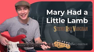 Mary Had A Little Lamb SOLO - Stevie Ray Vaughan (Guitar Lesson CS-004) SRV Blues Texas