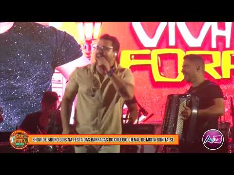 SHOW DE BRUNO GOIS NA FESTA DAS BARRACAS DO COLÉGIO DJENAL DE MOITA BONITA-SE