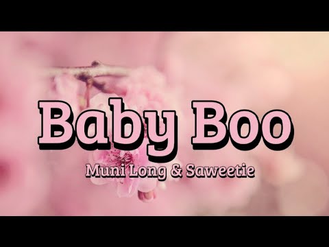 Muni Long & Saweetie - Baby Boo (Lyrics)