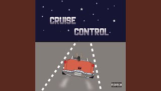 Cruise Control Music Video