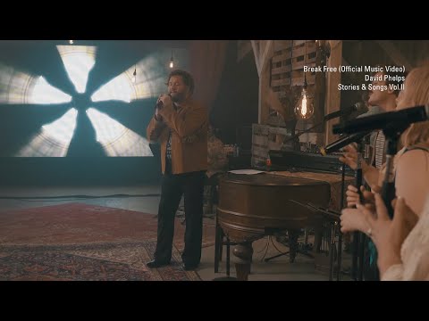 David Phelps - Break Free (Official Music Video) from Stories & Songs Vol.II