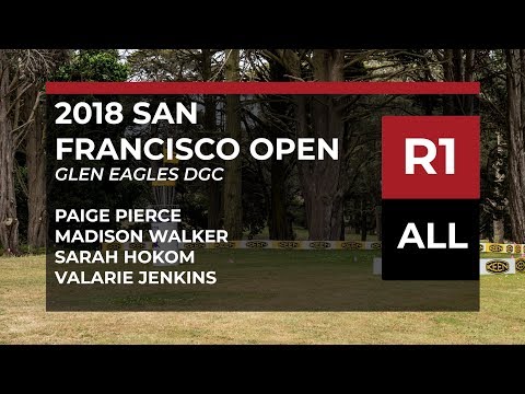 2018 San Francisco Open • R1 • Paige Pierce • Madison Walker • Sarah Hokom • Val Jenkins