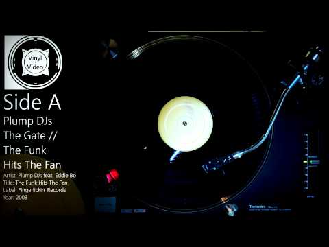 Plump DJs - The Funk Hits The Fan / The Gate
