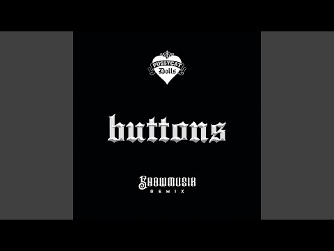 Videoclip de Buttons (Showmusik TikTok Remix) — The Pussycat Dolls
