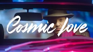 Cosmic Love Music Video
