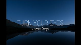 Turn Your Eyes - Lauren Daigle (Lyrics Video)