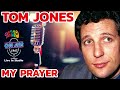 Tom Jones - My Prayer (LIVE in Studio - 1967)