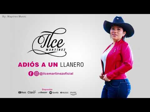 Adiós a Un Llanero - ILCE MARTINEZ