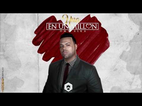 Omy Alka - Una En Un Millon (Audio Oficial)  Febrero 2017