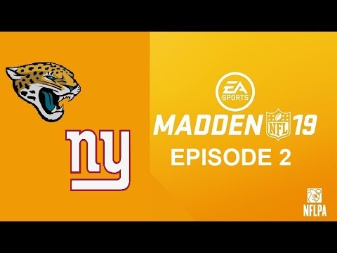 Madden NFL 19 Episode 2: Jacksonville Jaguars vs New York Giants