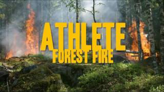 Forest Fire Athlete