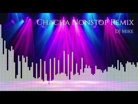 Sayawan Sa Barrio(Chacha Nonstop Remix)- DJ Mike