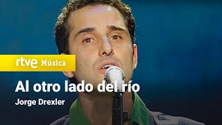 Jorge Drexler - "Al otro lado del río" (Premios de la Música 2005)