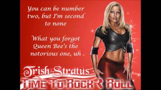 Trish Stratus WWE Theme - Time To Rock &amp; Roll (lyrics)