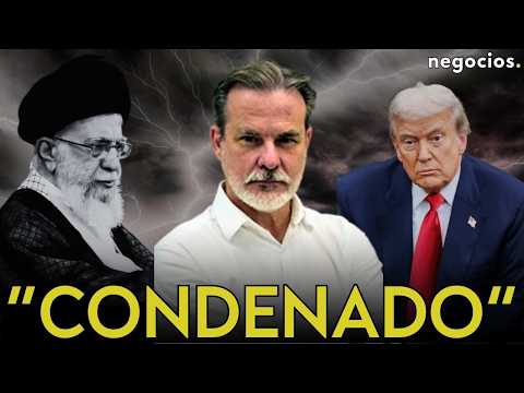 IRASTORZA: “Si en pocos días no hay resultados en Irán, Trump puede estar completamente condenado"