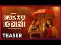 Official Teaser Karma Korma Sohini Sarkar Ritabhari Pratim D Gupta 5 DEC Hoichoi